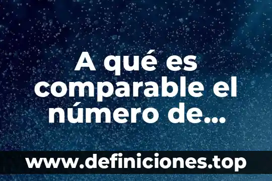 Que es un modelo o enfoque 7 A qué es comparable el número de nacimientos mundial