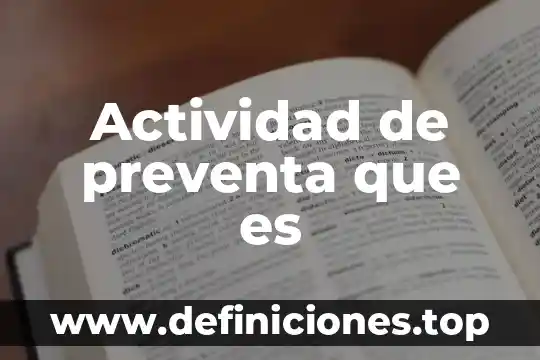 Que es firma firma en razones de actividad 8 Actividad de preventa que es
