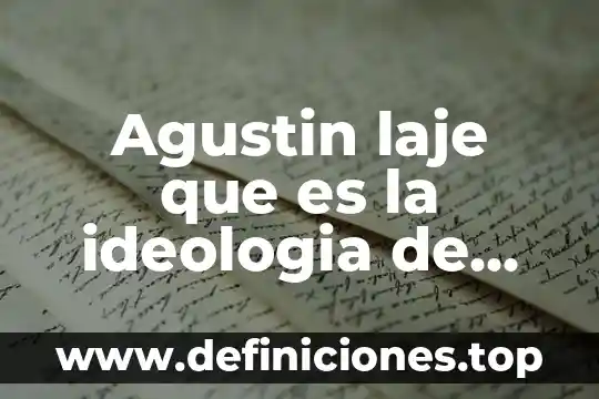 Agustin laje que es la ideologia de genero
