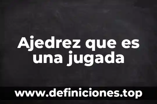 Que es el enroque corto en ajedrez 3 Ajedrez que es una jugada