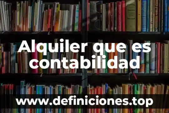 Qué es un mito de la luna tipo 3 Alquiler que es contabilidad