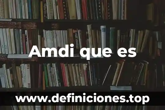 Que es forma de conjunto 7 Amdi que es