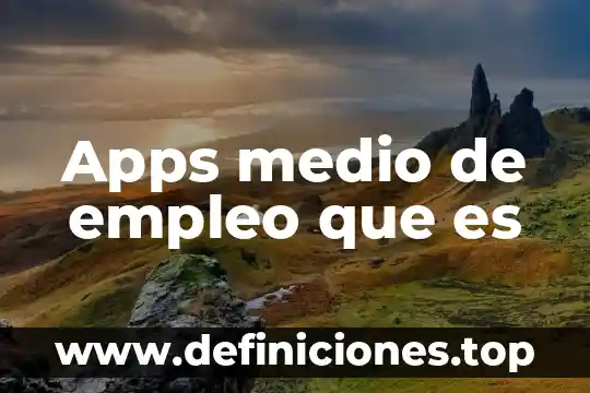 Que es el medio macconkey 4 Apps medio de empleo que es