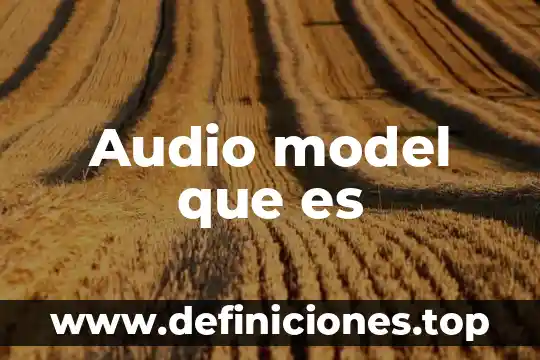 Logic Editor de audio que es 3 Audio model que es