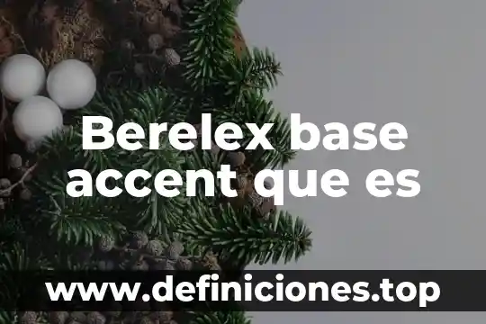 Que es pantalla gota de agua 3 Berelex base accent que es