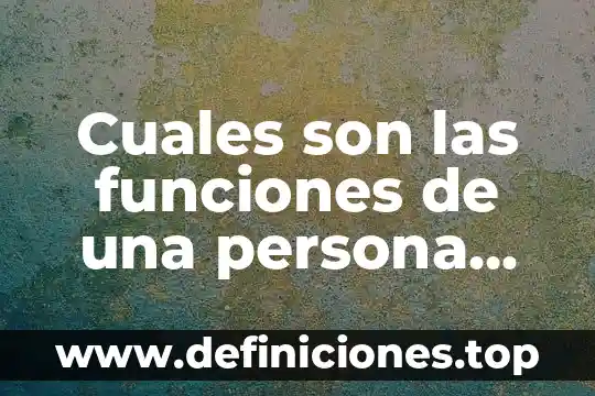 Cuales son las funciones de una persona que es contador