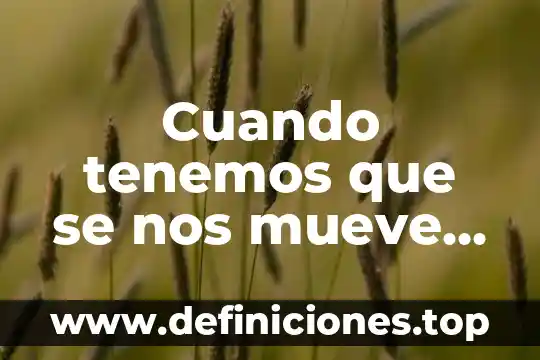 Que es bueno cuando se revienta un vasito del ojo 3 Cuando tenemos que se nos mueve el cuerpo que es
