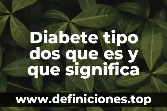 Que es el producto de dos numeros xcualquiuera 4 Diabete tipo dos que es y que significa