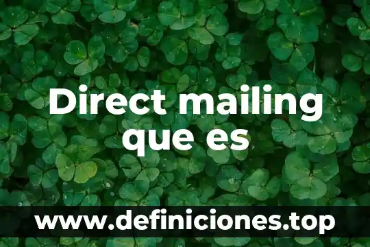 Que es el direct play 8 Direct mailing que es