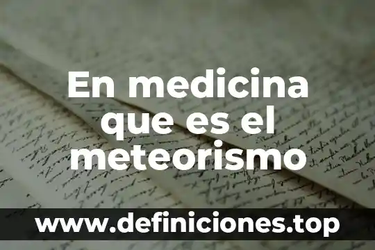 Qué es NTG en medicina 7 En medicina que es el meteorismo