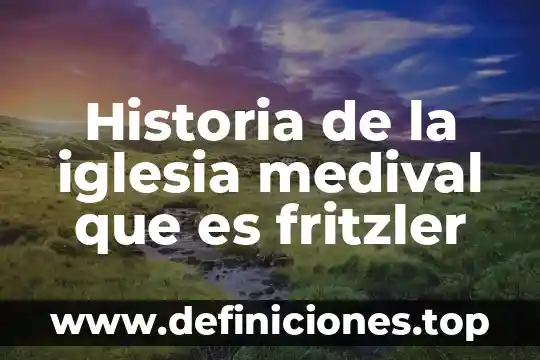 Qué es el tiempo ordinario para la iglesia católica 8 Historia de la iglesia medival que es fritzler