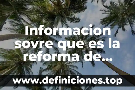Que es la reforma educativa 2017-2018 5 Informacion sovre que es la reforma de mexico