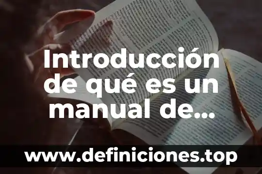 Que es una introduccion de un proyecto de reciclaje 3 Introducción de qué es un manual de organización