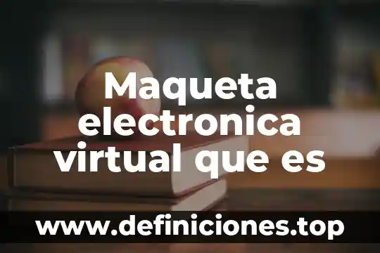 Que es calibracion en electronica 4 Maqueta electronica virtual que es