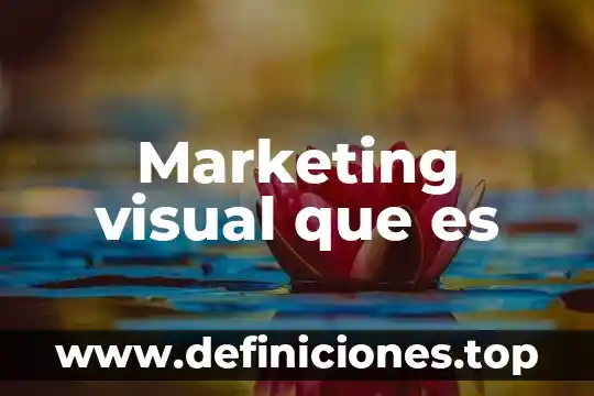 Abfiles que es 5 Marketing visual que es