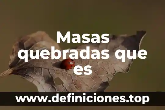 Que es una masas mezcladas 7 Masas quebradas que es