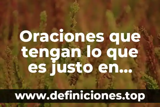 Que es pasado continuo la oraciones interrogativo tablas 6 Oraciones que tengan lo que es justo en casa
