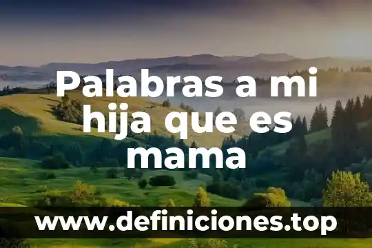 Que es una institucion relacionada con la comunicacion 6 Palabras a mi hija que es mama
