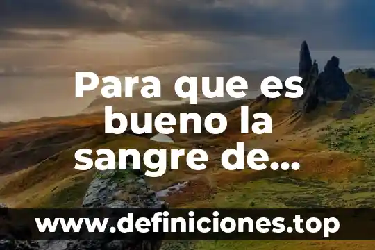 Que es c.h.c.m bajo en la sangre 8 Para que es bueno la sangre de drago