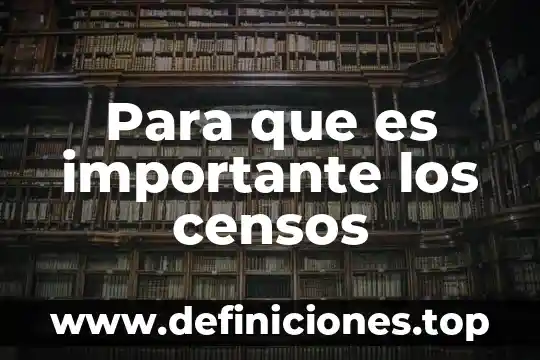 Por que es importante la risa terapia 8 Para que es importante los censos