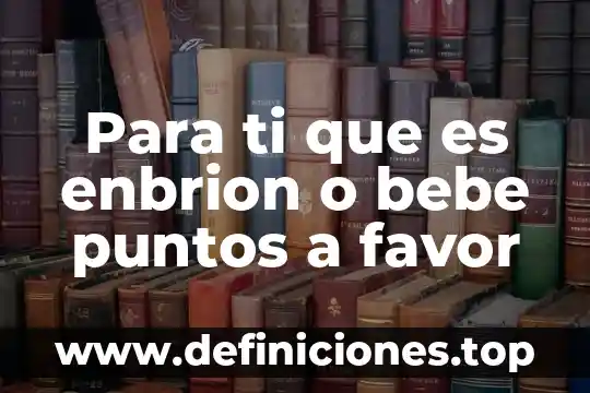 Qué es efectivo para la tos seca en un bebé 3 Para ti que es enbrion o bebe puntos a favor