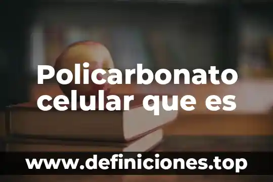 Que es el codigo mmi en mi celular 7 Policarbonato celular que es