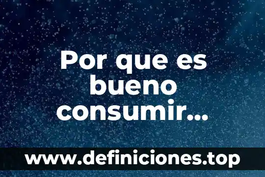 Que es ingerir alimentos 7 Por que es bueno consumir alimentos transgénicos