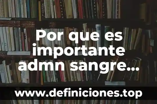 Que es c.h.c.m bajo en la sangre 6 Por que es importante admn sangre despues de una hemorragia