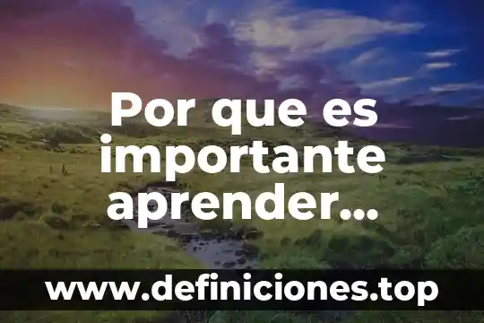 Que es la enfermedad cuesta trabajo aprender 7 Por que es importante aprender idiomas