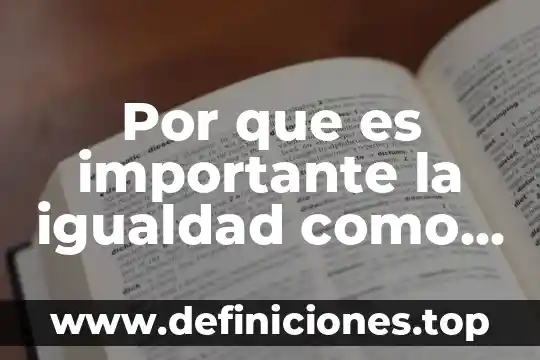 Que es valor presente del dinero 5 Por que es importante la igualdad como valor