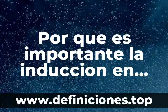 Por que es importante el color 8 Por que es importante la induccion en una empresa