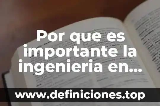 Por que es importante ahorrar energia electrica y como ahorrarla 4 Por que es importante la ingenieria en sistemas