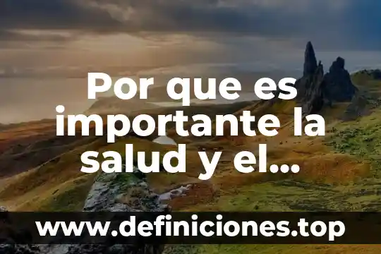 Que es la secretaria de educacion y bienestar social 3 Por que es importante la salud y el bienestar