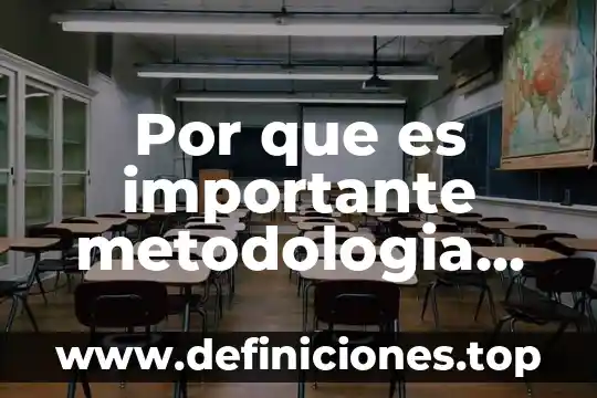 Que es un metodo de avastecimeinto y para que sirve 7 Por que es importante metodologia de la investigacion