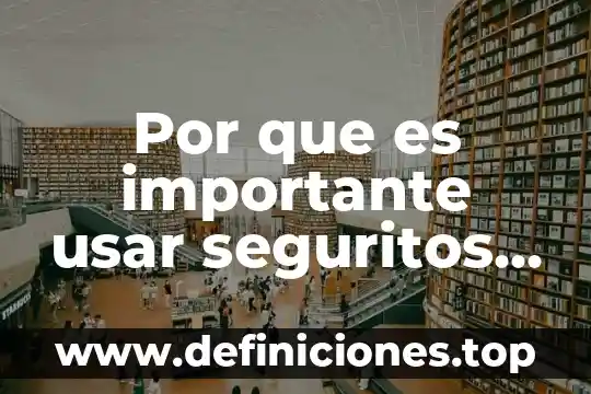 Por que es importante usar seguritos en el embarazo
