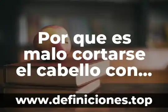 Que es un apodo ejemplos 3 Por que es malo cortarse el cabello con gripe