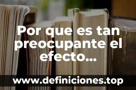 Que es efecto alias en comunicaciones 7 Por que es tan preocupante el efecto invernadero