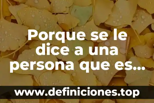 Qué es un led mencione su uso más común 4 Porque se le dice a una persona que es dulce