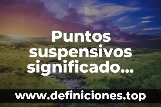 Qué es atavio significado 3 Puntos suspensivos significado tatuajes