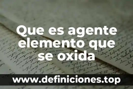 El ladrillo que es mezcla elemento o compuesto 4 Que es agente elemento que se oxida