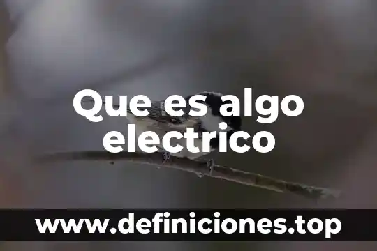Que es un diagrama de red electrico 5 Que es algo electrico