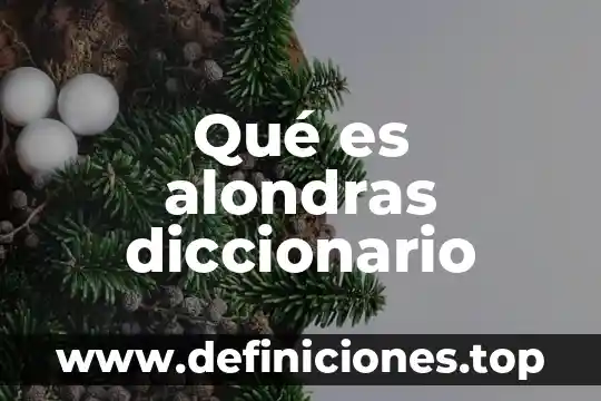 Que es zarpazo diccionario 3 Qué es alondras diccionario