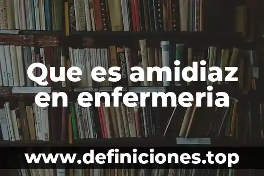 Que es el hemograma completo en enfermeria en hemorragia obtetrica 8 Que es amidiaz en enfermeria