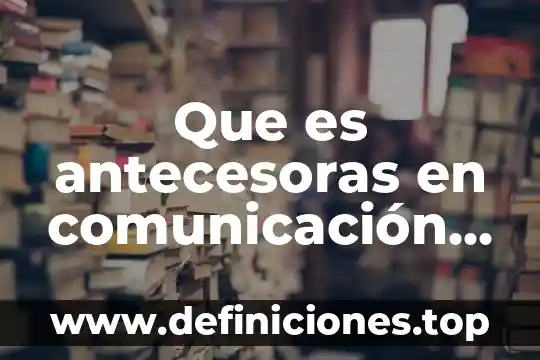 Qué es supervisora general de infraestructura 4 Que es antecesoras en comunicación e infraestructura
