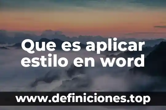 Que es aplicar estilo en word