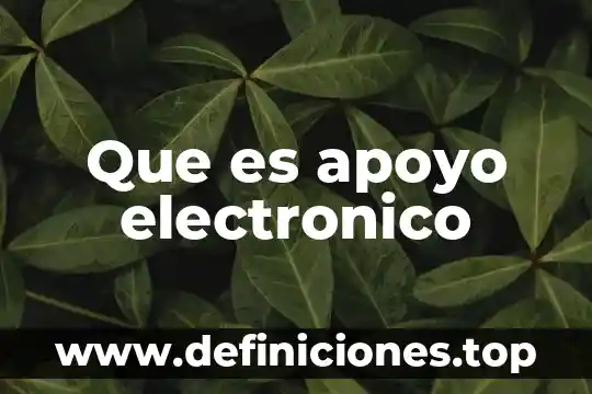 Adhesivos a base de resinas plásticas que es 8 Que es apoyo electronico