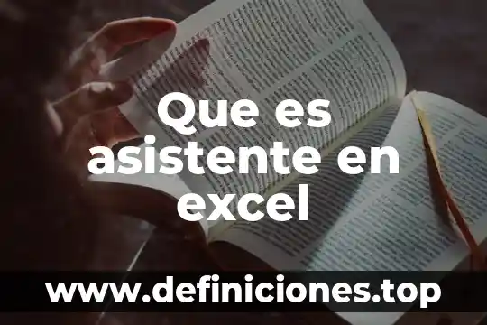 Que es la barra de tareas de excel 5 Que es asistente en excel