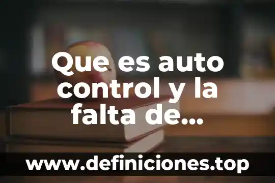 Que es el liquido amniotico y que funcion cumple 8 Que es auto control y la falta de impulsos