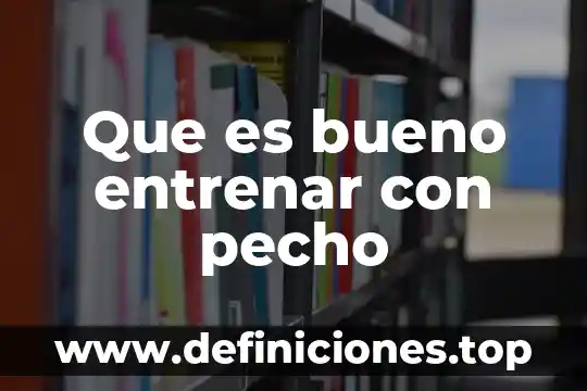Que es bueno para las nauseas de la resaca 4 Que es bueno entrenar con pecho