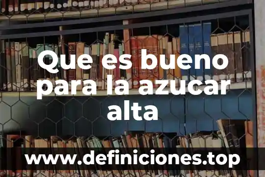 Qué es azúcar a punto de bola 7 Que es bueno para la azucar alta